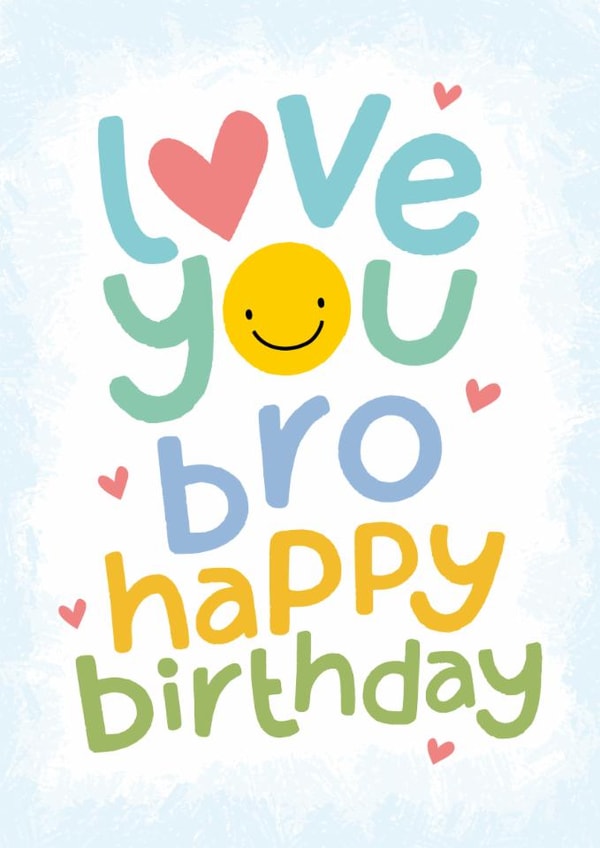 Cute Birthday Card - For Brother - Love You created by Macie Dot Doodles