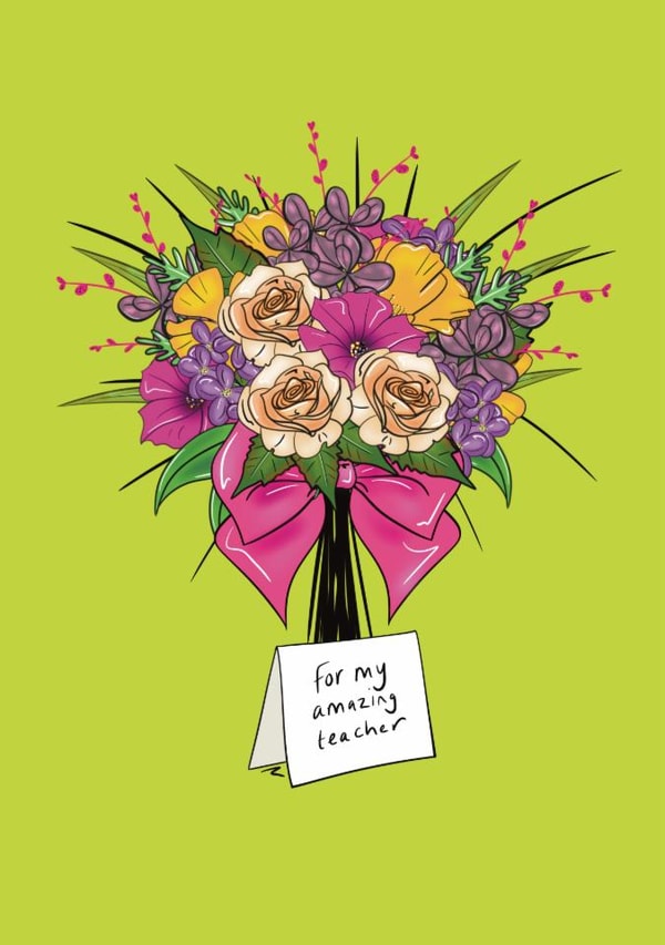 Pretty Thank You Teacher Card - For My Amazing Teacher - bouquet of flowers created by Rixon Design