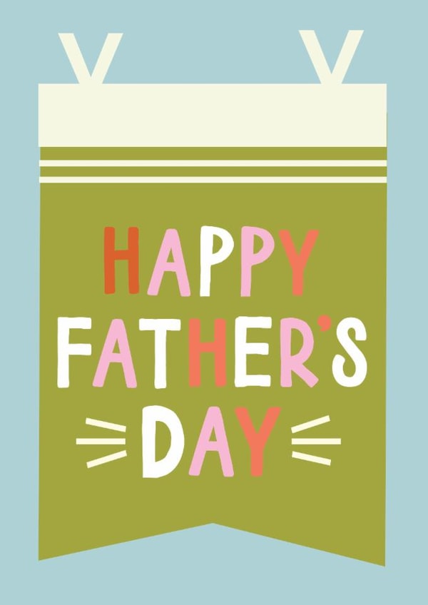HAPPY FATHER'S DAY flag design created by Katt Jones