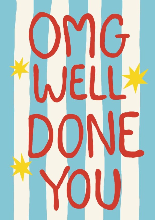 Classic Congratulations Card - Well Done You - Blue Stripes created by Giddy Kipper