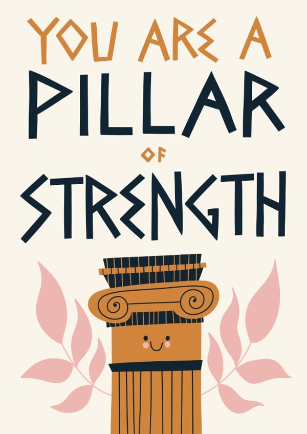 Cute Thinking Of You Card - Pillar Of Strength created by Christine Cuddihy Illustration