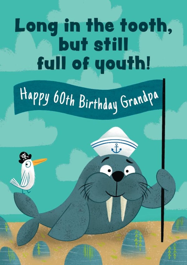 Cute 60th Birthday Card - For Grandpa - Walrus created by Hannah Jayne Lewin