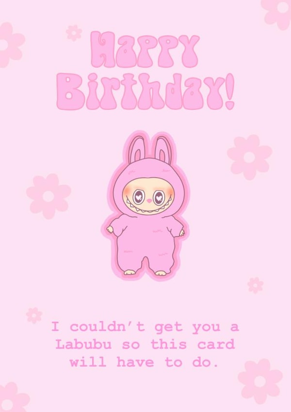 Cute Pink Labubu - Happy Birthday created by MugShotPrints