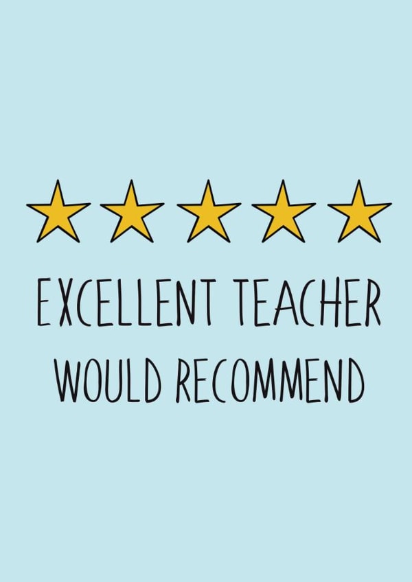 Funny Thank You Card - For Teacher - Would Recommend created by Stuck Shop Gifts