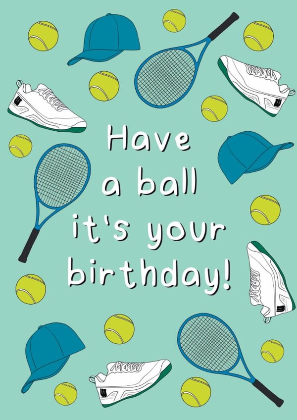 Classic Birthday Card - Tennis - Have A Ball created by Stuck Shop Gifts