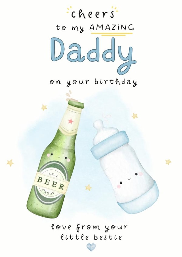 Cute Birthday Card - For Daddy - From Baby created by Noah and Bear