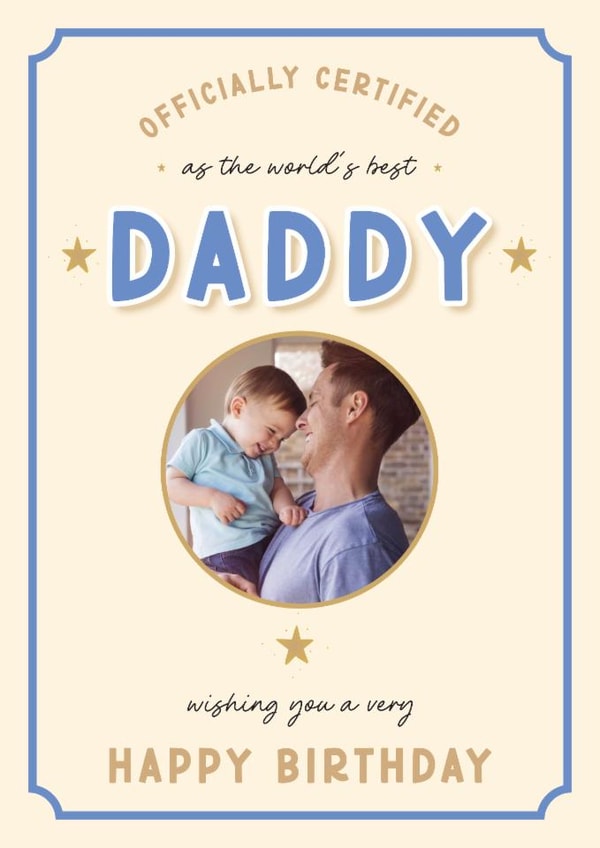 Classic Birthday Card - Best Daddy. -Certificate created by LuxeLumination