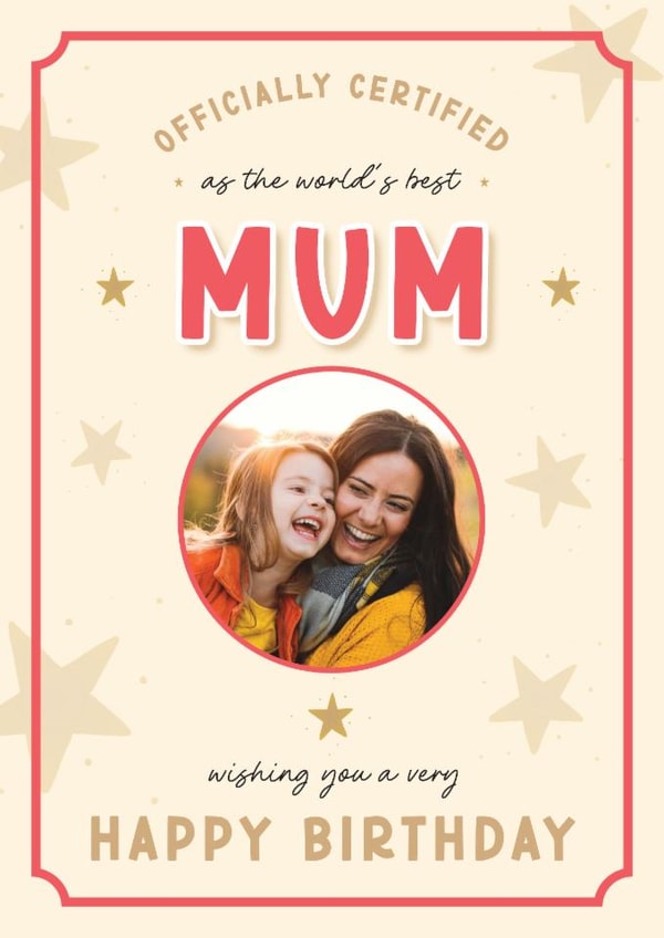 Classic Birthday Card - Best Mum - Certificate created by LuxeLumination