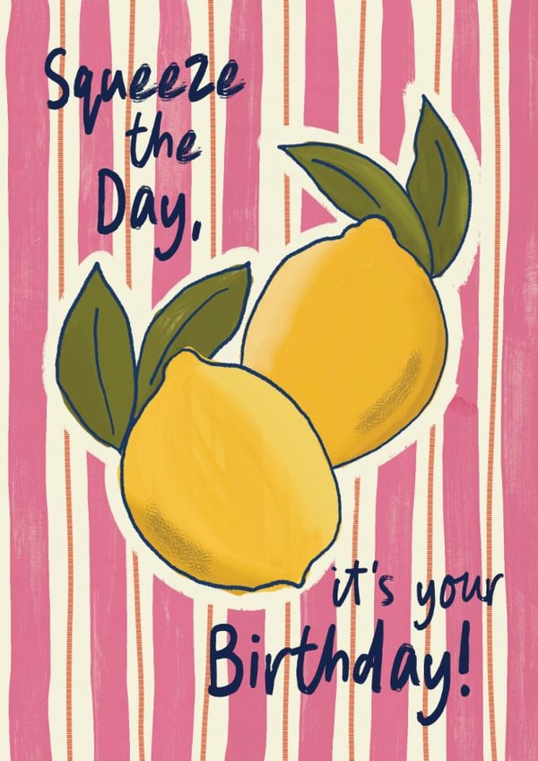 Classic Birthday Card - Squeeze The Day - Lemons created by Sweetlove Press