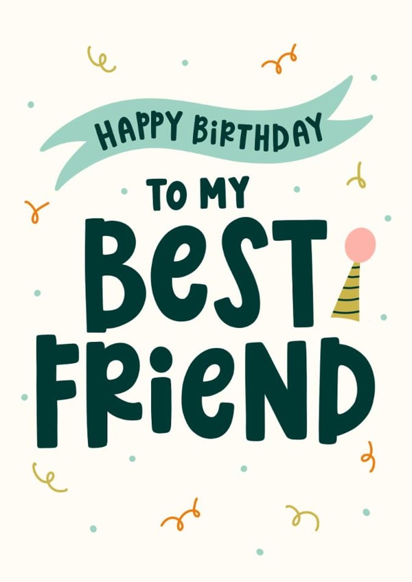 Classic Birthday Card - Best Friend - Confetti created by Abbie Imagine