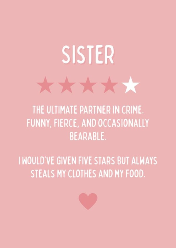 Funny Birthday Card - For Sister - Star Rating created by Blush Boulevard