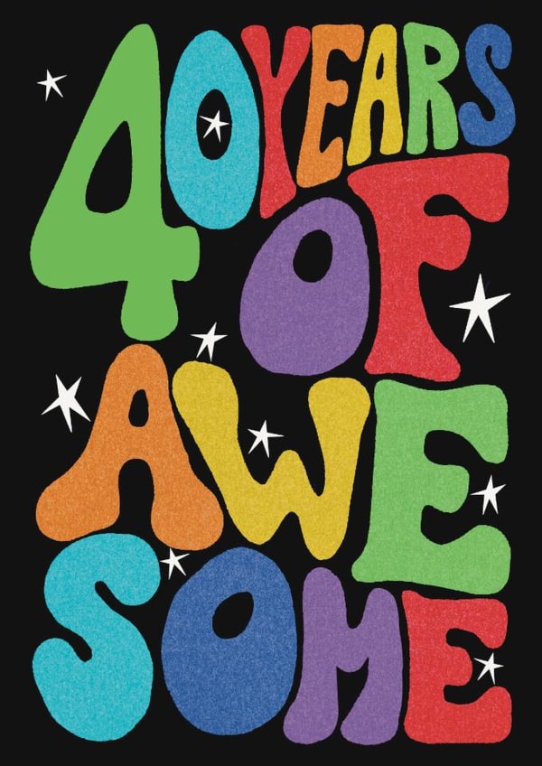 Classic Birthday Card - 40th - Awesome created by Rebecca McConnachie