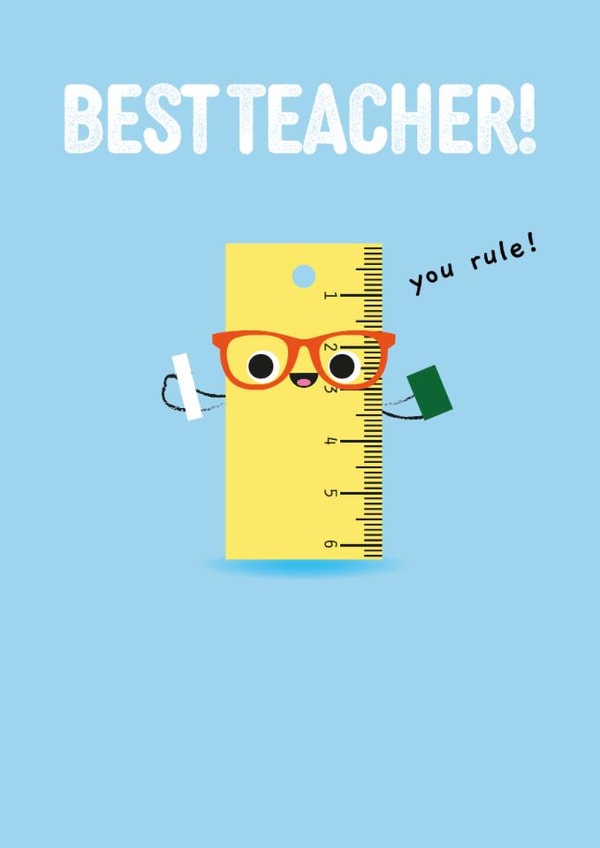 Cute Thank You Card - Best Teacher - Ruler - You Rule! created by Pango Productions