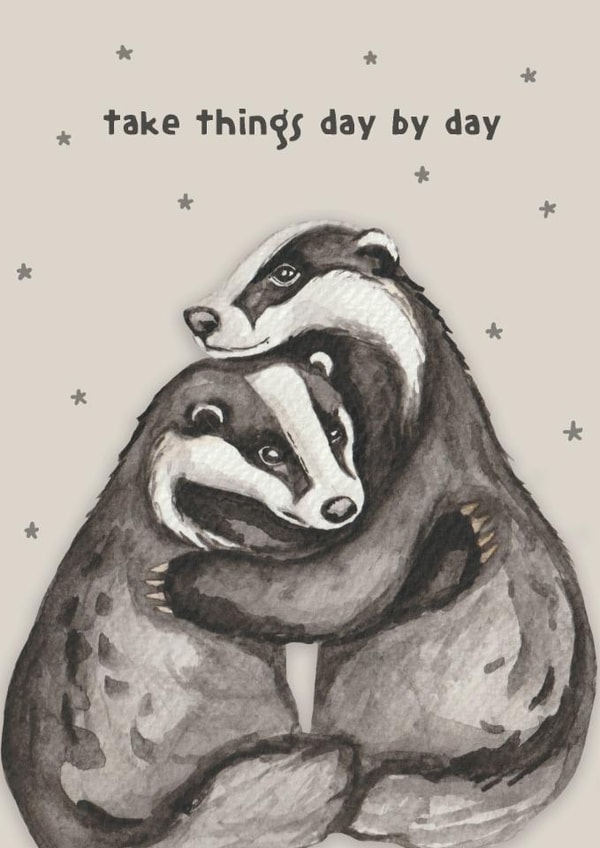 Cute Thinking Of You Card - Badger Hug - Take Things Day By Day created by lil wabbit