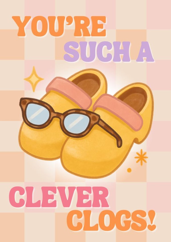 Fun Exams/Congratulations Card - You're Such A Clever Clogs - Glasses created by Blush Boulevard
