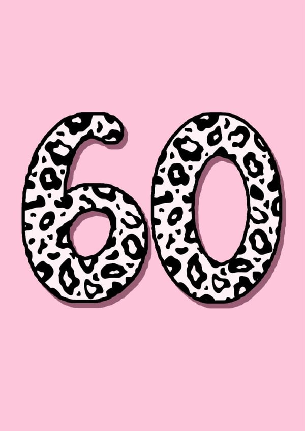 Classic Birthday Card - 60th - Leopard Print created by Beth Higgins Art