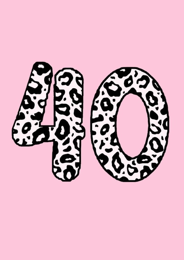 Classic Birthday Card - 40th - Leopard Print created by Beth Higgins Art