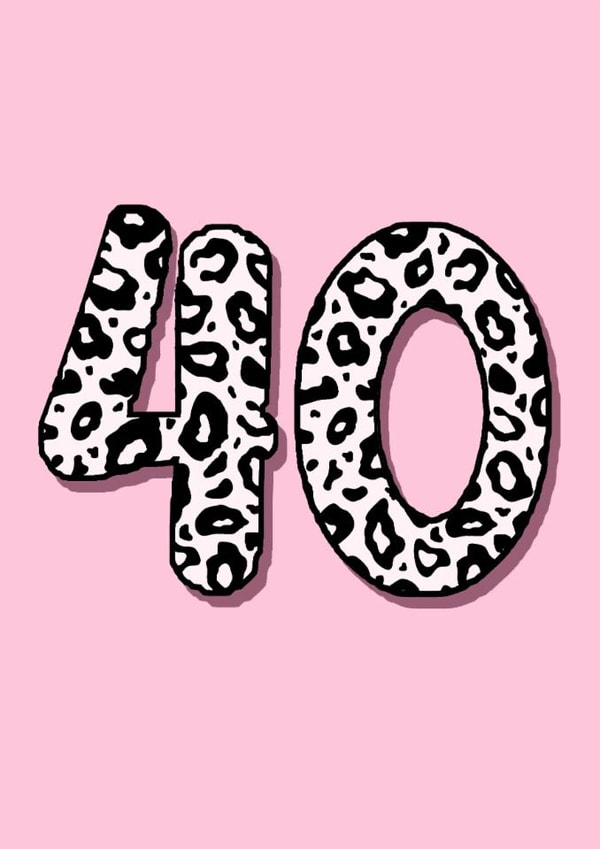 Classic Birthday Card - 40th - Leopard Print created by Beth Higgins Art