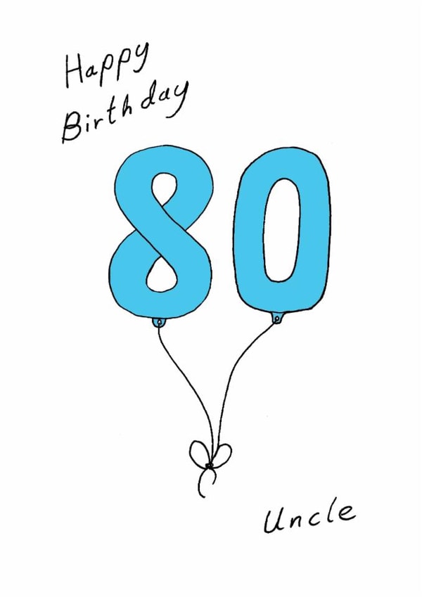 Classic 80th Birthday Card - For Uncle - Balloons created by A Ray of Sunshine Cards