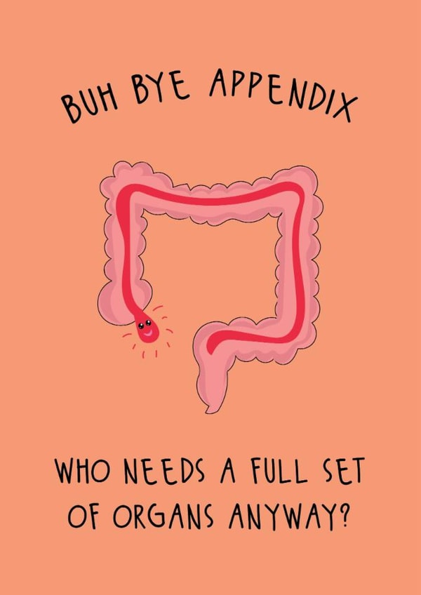 Funny Get Well Card - Appendix Surgery created by @Laura Lonsdale Designs