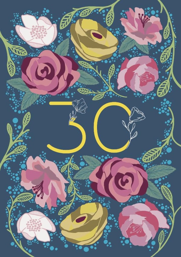 Pretty 30th Birthday/Anniversary Card - Flowers - Florals created by Holly Hudson-Smith