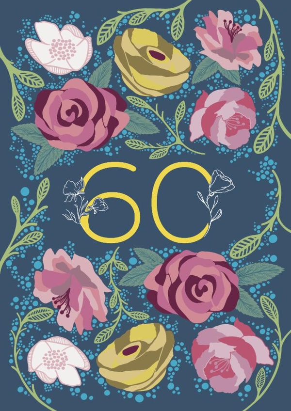 Pretty 60th Birthday Card - Flowers - Floral created by Holly Hudson-Smith