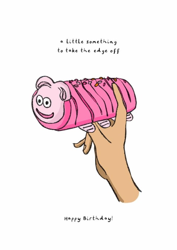 Funny Birthday Card - Caterpillar Cake - Take The Edge Off created by Freya Niamh Design