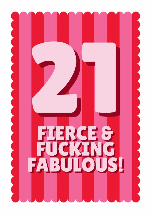 Classic Birthday Card - 21st - Fierce And Fabulous created by Blush & Blossom 