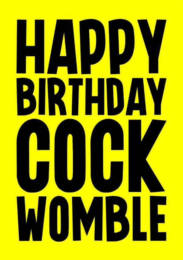 Rude Birthday Card - Cock Womble created by Blind Faith