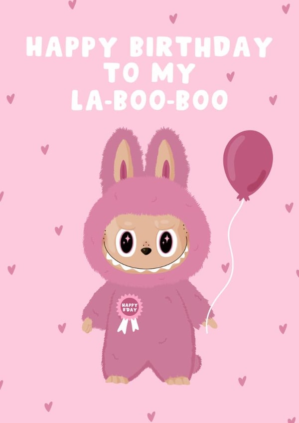 Cute Birthday Card - Labubu - My Boo created by Pink Peach Cards