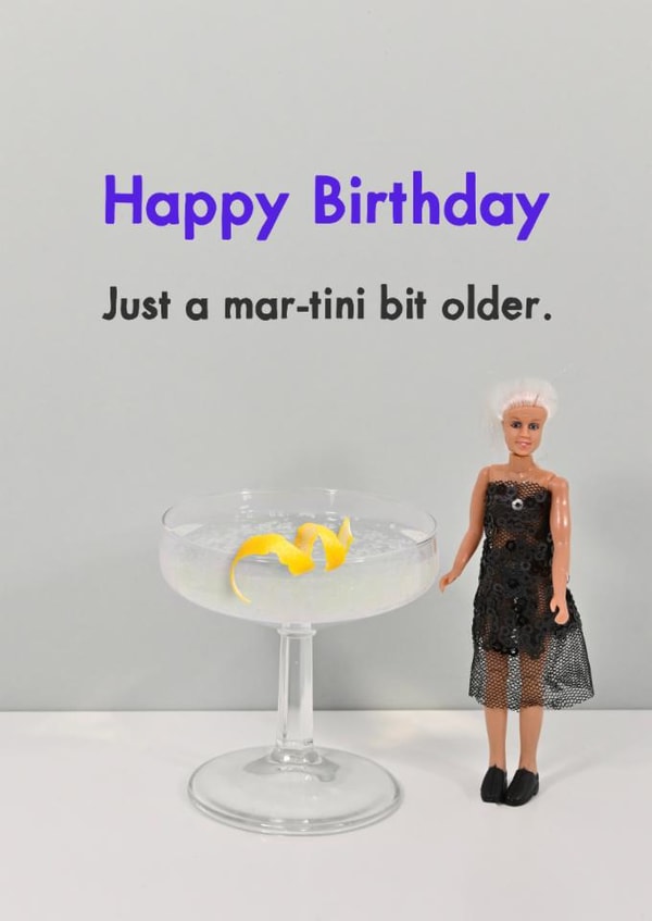 Funny Birthday Card - Martini Bit Older created by Bold & Bright Cards