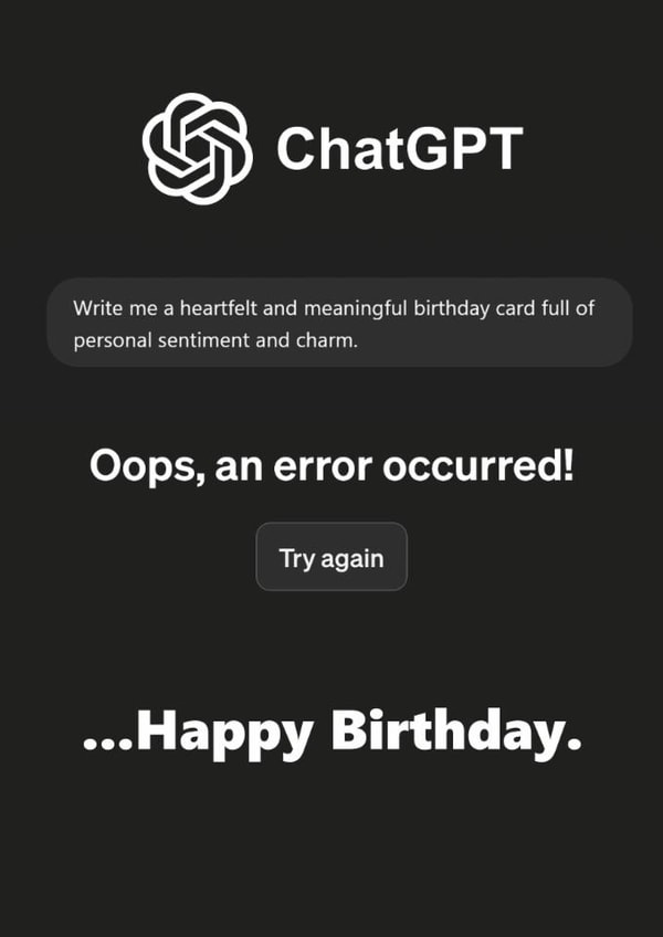 Funny Cheeky Birthday Card - ChatGPT Error created by I Love My Card
