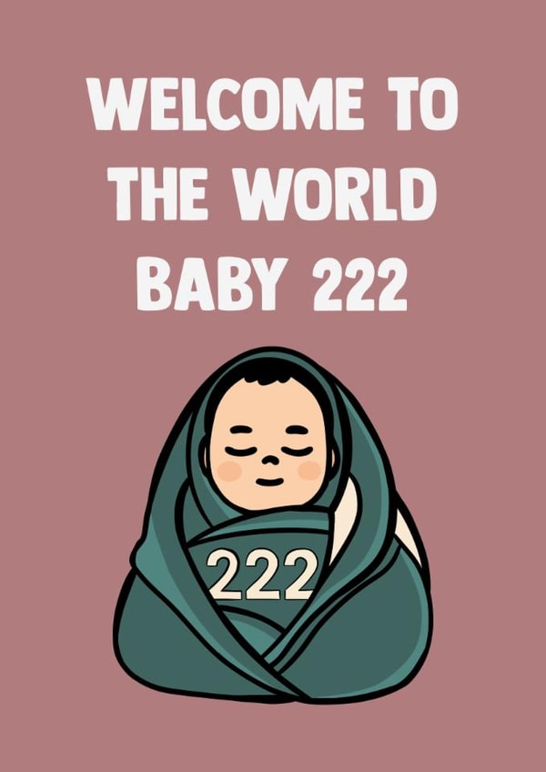 Cute New Baby Card - Player 222 - Squid Game created by Doublea