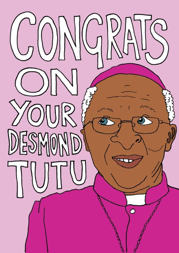 Funny Graduation Card - Desmond Tutu - Degree Results created by The Curious Pancake