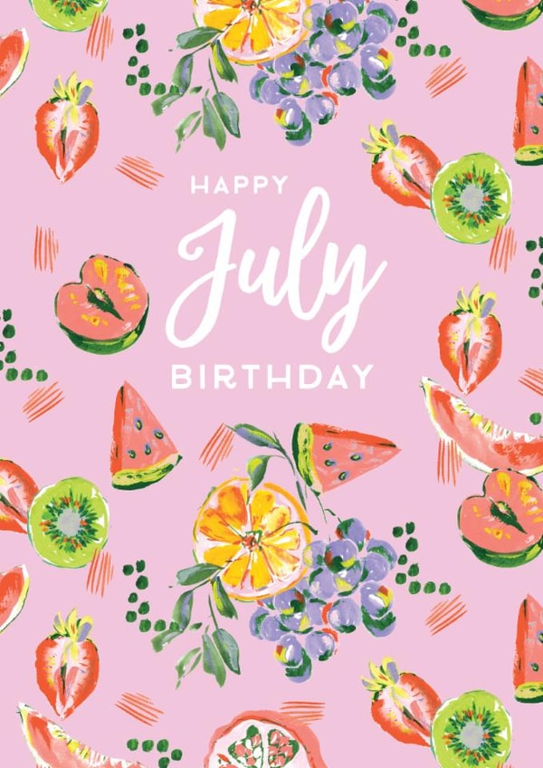 Classic Birthday Card - July Birthday - For Her - Summer Fruits created by Rebecca Prinn
