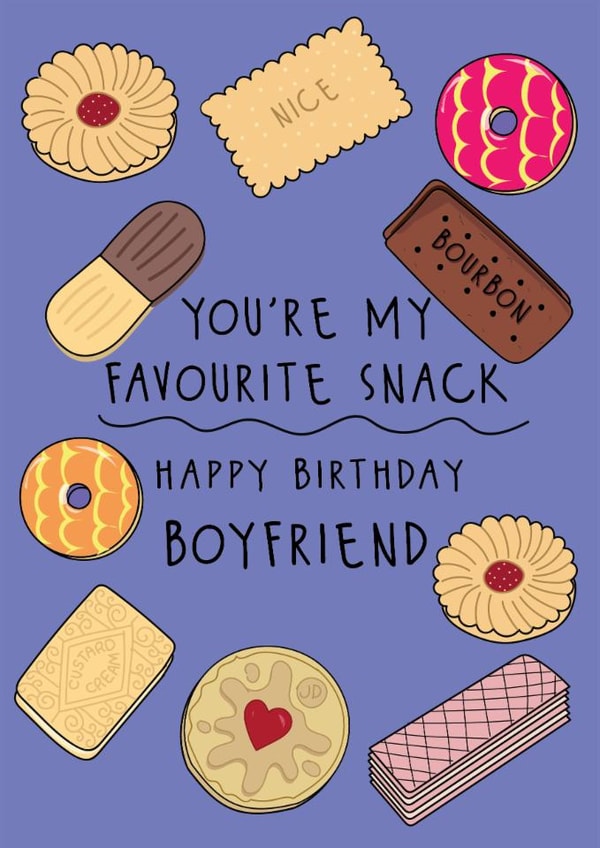 Fun Birthday Card - For Boyfriend - You're My Favourite Snack created by @Laura Lonsdale Designs
