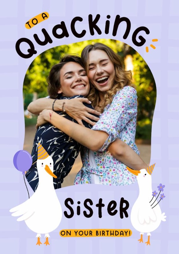 Cute Birthday Card - For Sister - Ducks created by Joanne Hawker