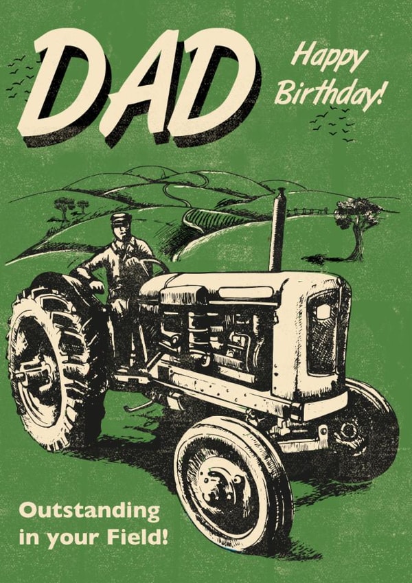 Classic Birthday Card - For Dad - Tractor created by Rocket68