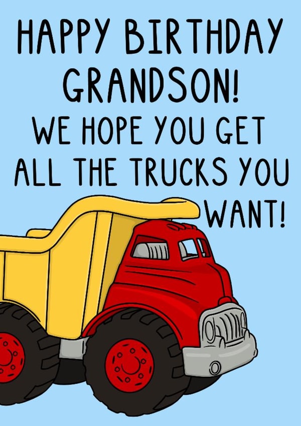 Classic Birthday Card - For Grandson - Trucks created by OhJaye
