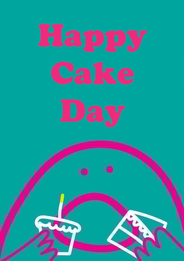 Cute Birthday Card - Happy Cake Day - Smiley Blob created by OBJECTABLES