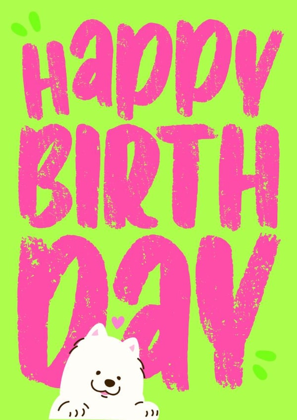 Show love with this cute Birthday card for your dog-loving friend, family member created by Stanley and Dot Studio