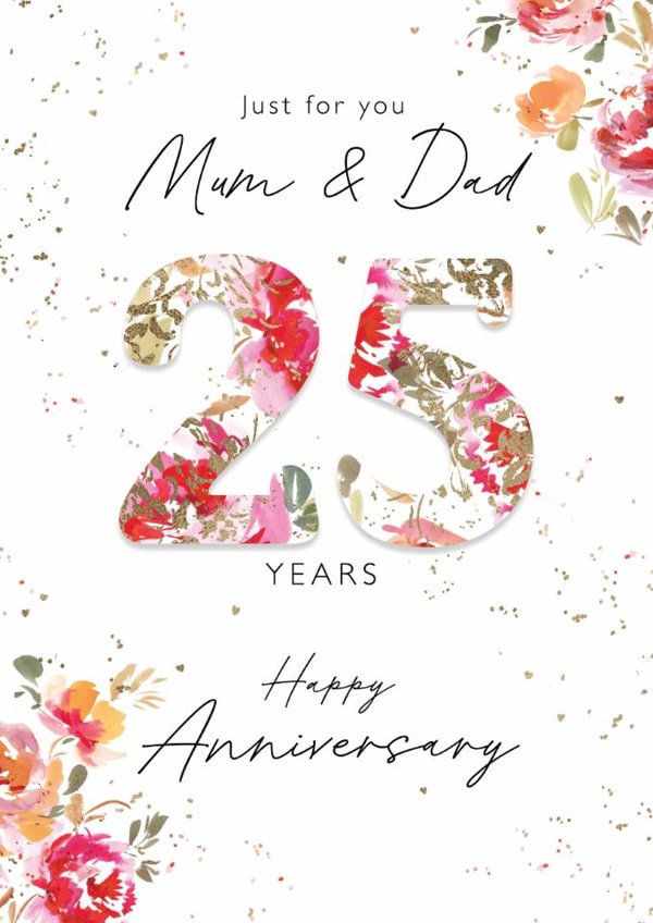 Classic Anniversary Card - Mum and Dad - 25th Anniversary - Floral created by Rebecca Prinn