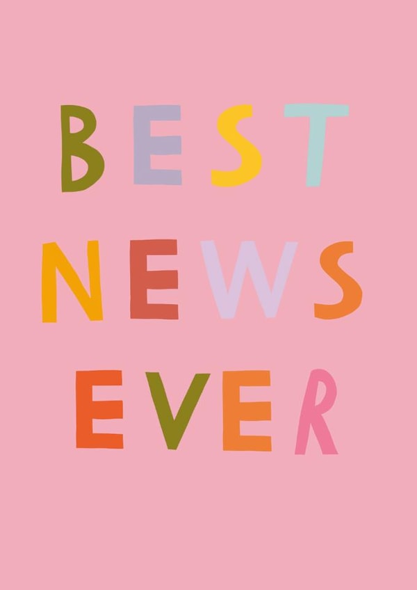 Classic Congratulations Card - Best News Ever created by Fiona Fawcett