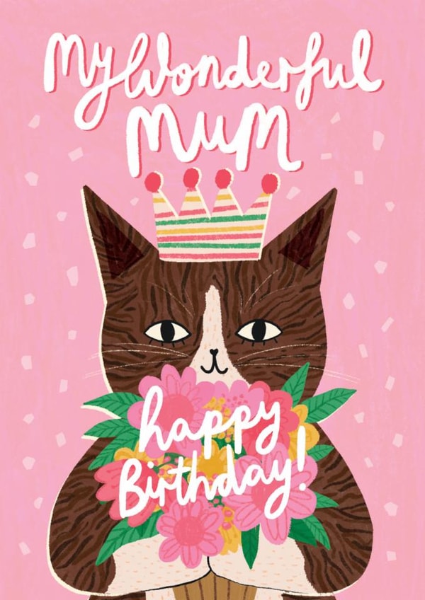 Cute Birthday Card - Wonderful Mum - Queen Cat created by Happy Wolf