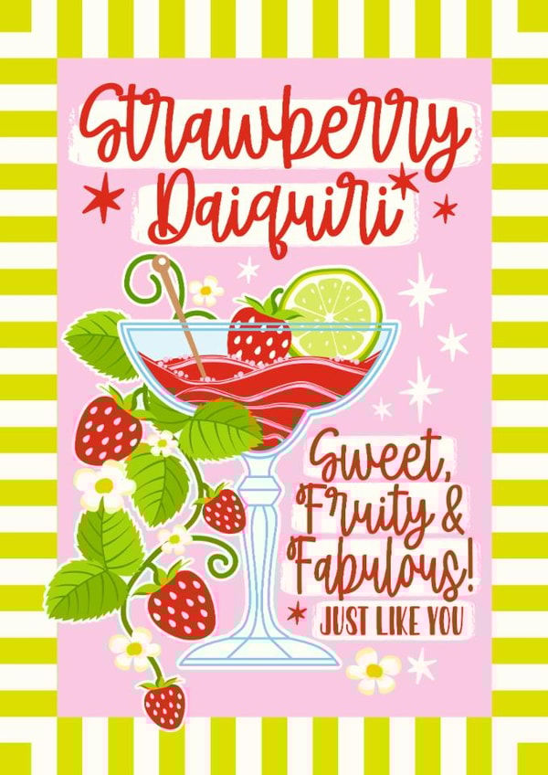 Arty Birthday Card - Cocktail - Strawberry Daiquiri created by Atwood & Atwood