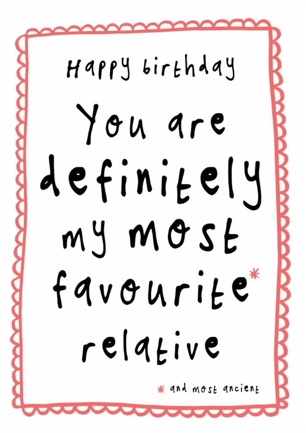 Cheeky Birthday Card - Favourite Relative created by Bow & Bell