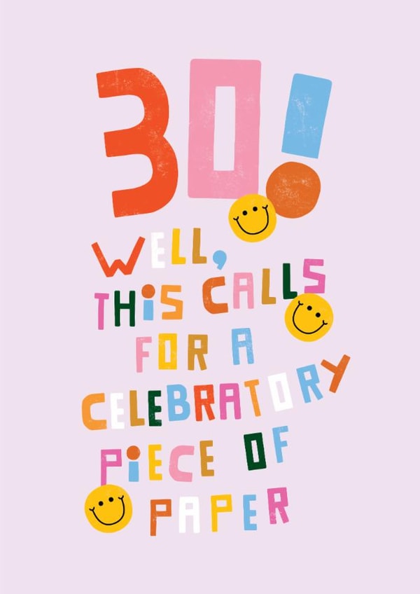 Funny 30th Birthday Card – Kate Smith Co. - Colourful Cut-Out Letters with Smiley Faces created by Danilo