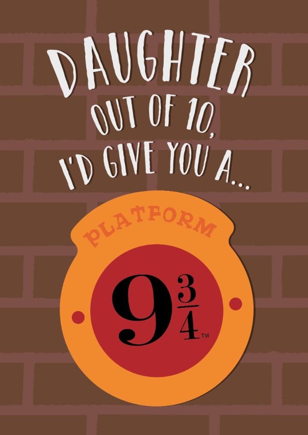 Fun Birthday Card - For Daughter - Platform 9 3/4 - Harry Potter created by Cardology