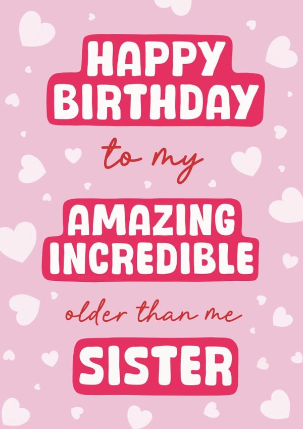 Funny Birthday Card - For Sister - Older created by Stuck Shop Gifts