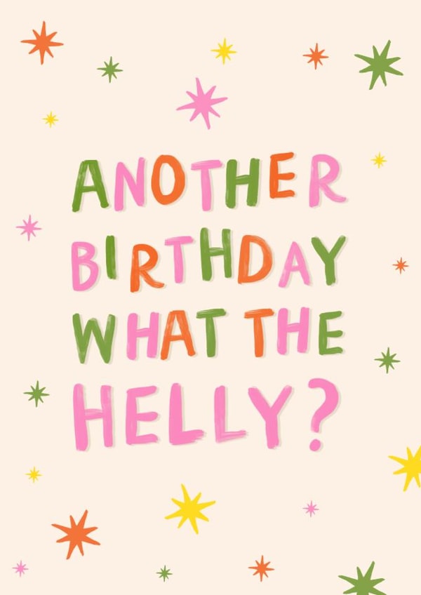 Classic Birthday Card - What The Helly? created by Chipper Prints